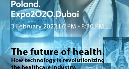 Expo 2020 Dubai- misja gospodarcza branży medycznej i seminarium „The future of health”